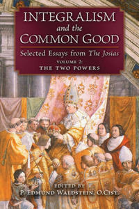 Integralism and the Common Good - 2871689961