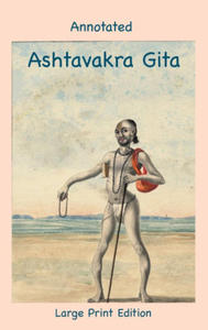 Annotated Ashtavakra Gita (Large Print Edition) - 2871907428