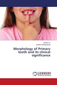 Morphology of Primary tooth and its clinical significance - 2873040411