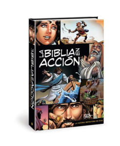 La Biblia En Accin: The Action Bible Spanish Edition - 2877949701