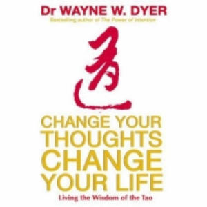 Change Your Thoughts, Change Your Life