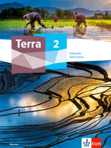 Terra Erdkunde 2.Schulbuch Klasse 7/8. Ausgabe Hessen Gymnasium - 2874189538