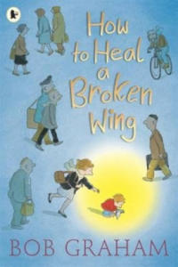 How to Heal a Broken Wing - 2871605855