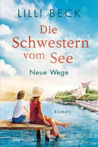 Die Schwestern vom See - Neue Wege - 2878428192