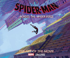 Spider-Man: Across the Spider-Verse: The Art of the Movie - 2875536534