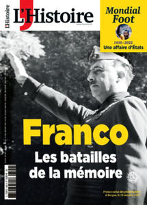 L'Histoire N502 : Franco, les batailles de la mmoire - Dec 2022 - 2871787597