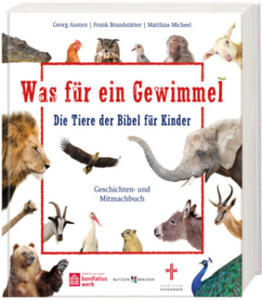 Was fr ein Gewimmel - Die Tiere der Bibel fr Kinder - 2877168184