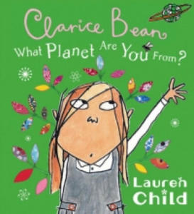 What Planet Are You From Clarice Bean? - 2878781551