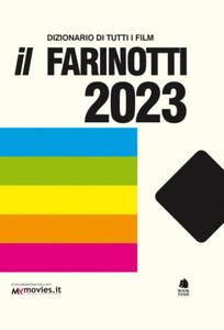 Farinotti 2023. Dizionario di tutti i film - 2876831147