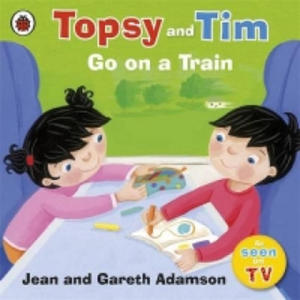 Topsy and Tim: Go on a Train - 2877955131