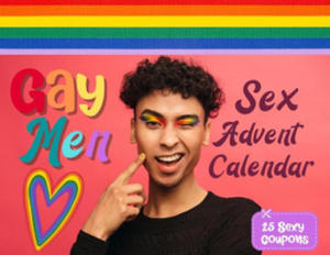 Gay men sex advent calendar book: For Couples and Boyfriends Who Want To Spice Things Up While Waiting For Christmas. 25 Naughty Vouchers and A Differ - 2871800461