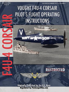 Vought F4U-4 Corsair Fighter Pilot's Flight Manual - 2861925618