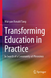 Transforming Education in Practice - 2877873169