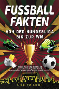 Fuballfakten - von der Bundesliga bis zur WM - 2876839439