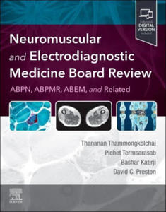 Neuromuscular and Electrodiagnostic Medicine Board Review - 2877958962