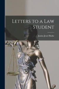 Letters to a Law Student - 2876123966