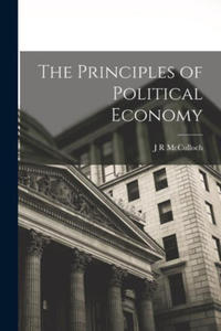 The Principles of Political Economy - 2874927143