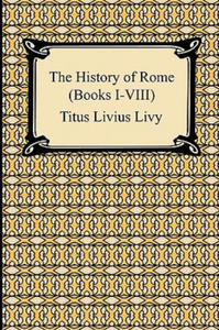 History of Rome (Books I-VIII) - 2867132513