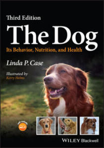 Dog: Its Behavior, Nutrition, and Health, 3rd Edition - 2877959368