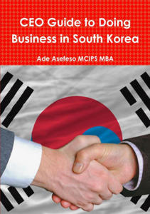 CEO Guide to Doing Business in South Korea - 2876947505