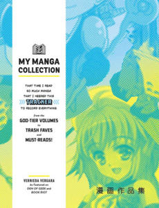 My Manga Collection: That Time I Read So Much Manga That I Needed This Tracker to Record Everything from the God-Tier Volumes to Trash Fave - 2878444822