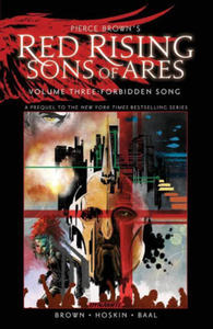 Pierce Brown's Red Rising: Sons of Ares Vol. 3: Forbidden Song - 2873973761