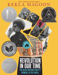 Revolution in Our Time: The Black Panther Party's Promise to the People - 2875673017