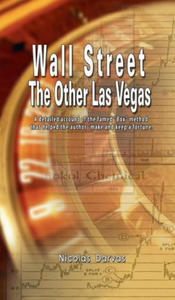 Wall Street: The Other Las Vegas by Nicolas Darvas (the author of How I Made $2,000,000 In The Stock Market) - 2872414391