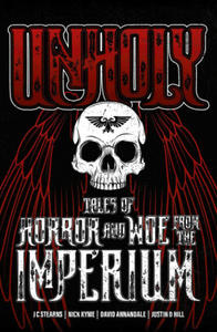 Unholy: Tales of Horror and Woe from the Imperium - 2878872959