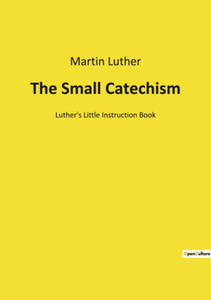 The Small Catechism - 2878444799