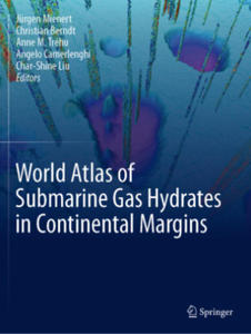 World Atlas of Submarine Gas Hydrates in Continental Margins - 2878085671