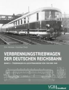 Verbrennungstriebwagen der Deutschen Reichsbahn - Band 2 - 2877630762