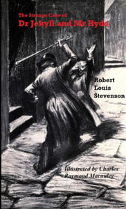 The Strange Case of Dr Jekyll and Mr Hyde ( Illustrated by Charles Raymond Macauley ) - 2872552846