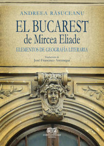 BUCAREST DE MIRCEA ELIADE,EL - 2874925701