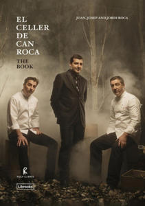 EL CELLER DE CAN ROCA. THE BOOK. NEW REDUX EDITION - 2871906278