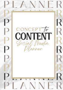 Concept to Content Social Media Planner - 2872414162