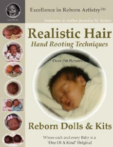 Realistic Hair for Reborn Dolls & Kits: Hand Rooting Techniques Excellence in Reborn Artistry Series - 2867103180