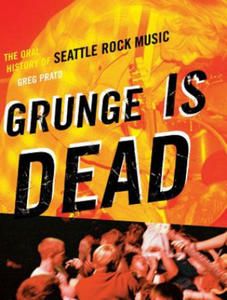 Grunge is Dead - 2872519632