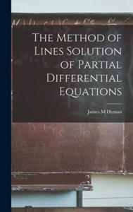 The Method of Lines Solution of Partial Differential Equations - 2872725998