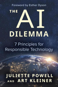 The AI Dilemma: 7 Principles for Responsible Technology - 2876840851