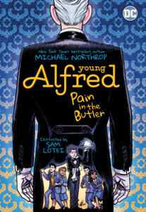 Young Alfred: Pain in the Butler - 2877866236
