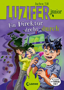 Luzifer junior (Band 13) - Ein Direktor dreht durch - 2873605594