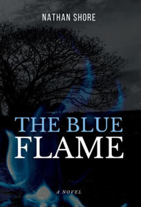 The Blue Flame - 2877496770