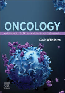 Oncology: An Introduction for Nurses and Healthcare Professionals - 2875223066