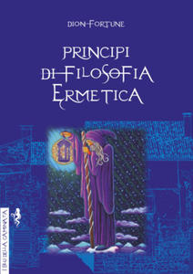 Principi di filosofia ermetica - 2878324452