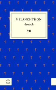 Melanchthon deutsch VII - 2877640810