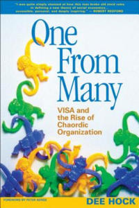 One From Many; VISA and the Rise of the Chaordic Organization - 2878781355