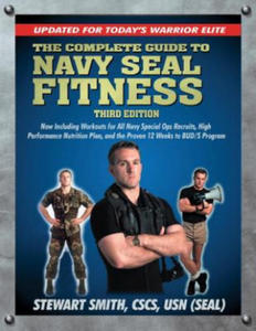 Complete Guide to Navy Seal Fitness, Third Edition - 2878777207