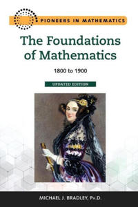 The Foundations of Mathematics, Updated Edition: 1800 to 1900 - 2878085632