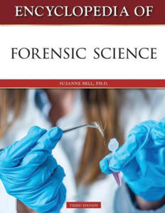 Encyclopedia of Forensic Science, Third Edition - 2872212623